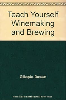 Paperback Teach Yourself Winemaking and Brewing Book