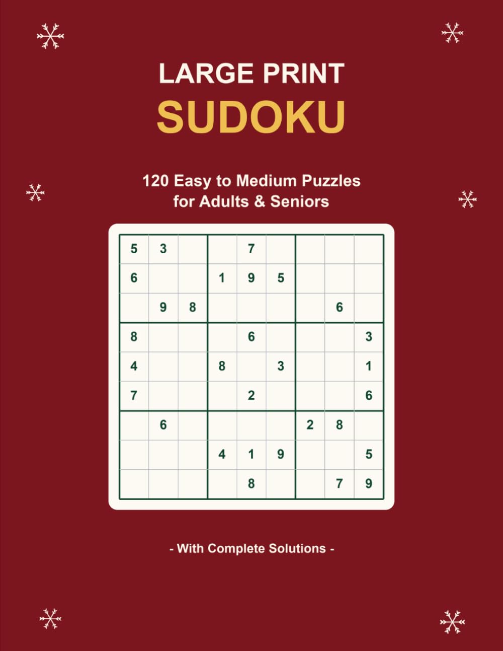 Large Print Christmas Sudoku: 120 Easy to Medium Puzzles for Adults & Seniors