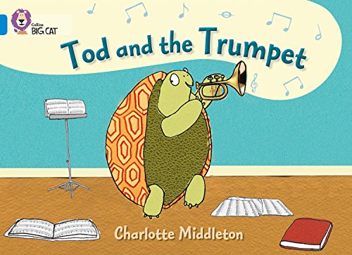 Tod and the Trumpet (By: Charlotte Middleton)