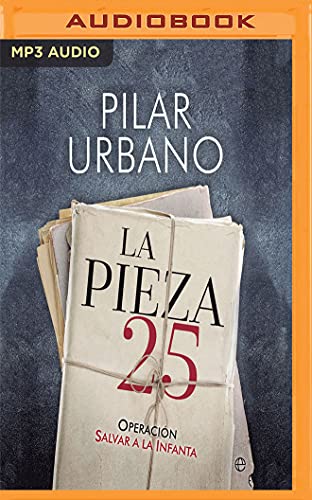 La Pieza: Operación Salvar a la Infanta