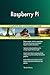 Produktbild Raspberry Pi All-Inclusive Self-Assessment - More than 710 Success Criteria, Instant Visual Insights, Comprehensive Spreadsheet Dashboard, Auto-Prioritized for Quick Results