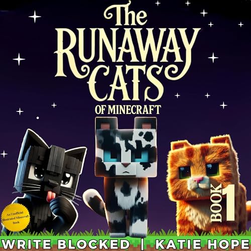 The Runaway Cats of Minecraft, Book 1 Titelbild