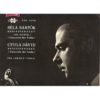 B&eacute;la Bart&oacute;k , Gyula D&aacute;vid , P&aacute;l Luk&aacute;cs , Magyar &Aacute;llami Hangversenyzenekar Kamarazenekara , J&aacute;nos Ferencsik - Br&aacute;csaverseny = Concerto For Viola - Qualiton - LPX 1058