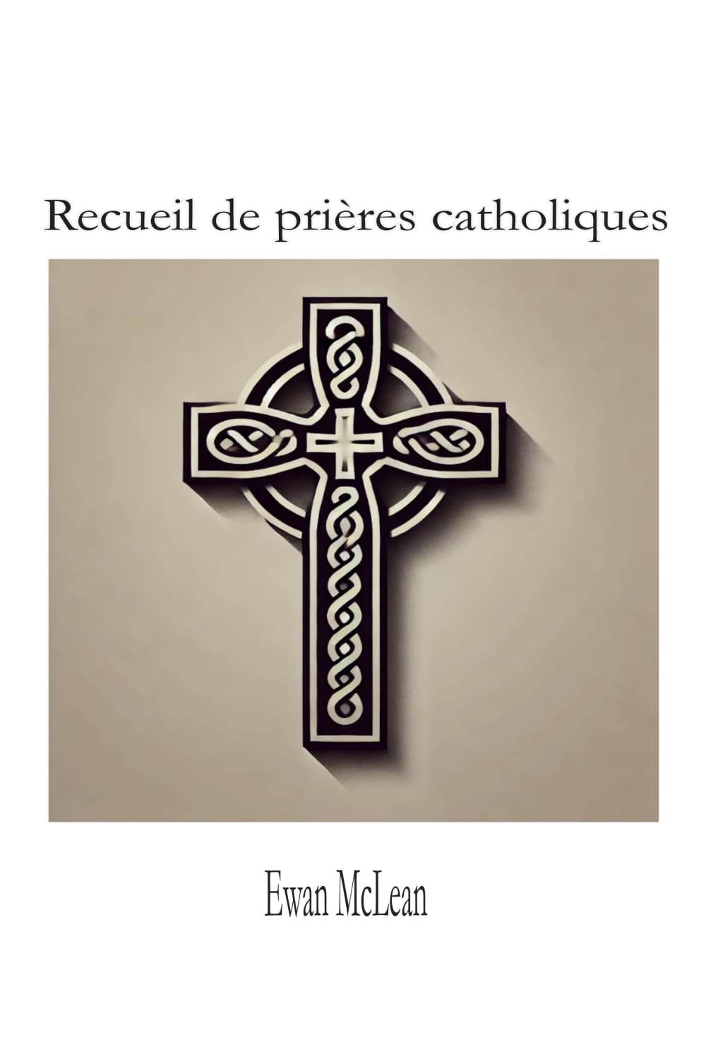Recueil de prières catholiques
