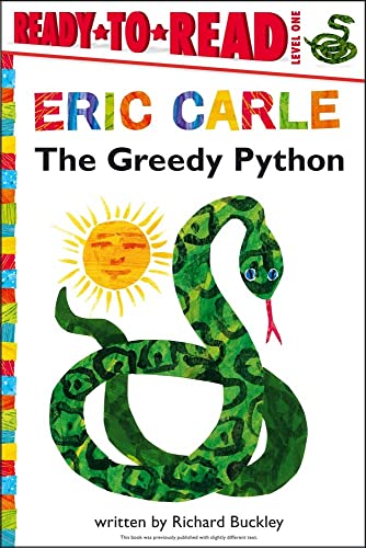 Image of The Greedy Python/Ready-to-Read Level 1 (The World of Eric Carle)