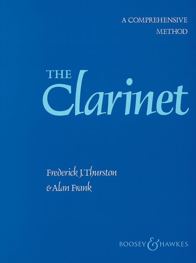 The clarinet vol. 1 clarinette: A Comprehensive Method. clarinet. Méthode.