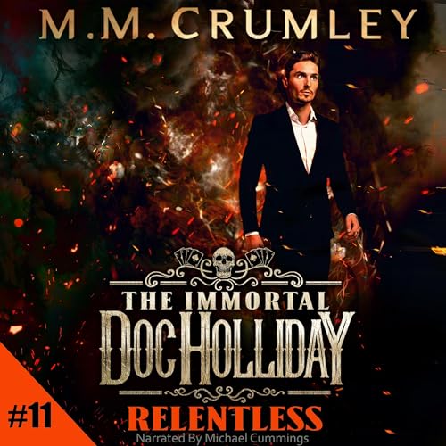 Relentless (Authored by M.M. Crumley) episode artwork