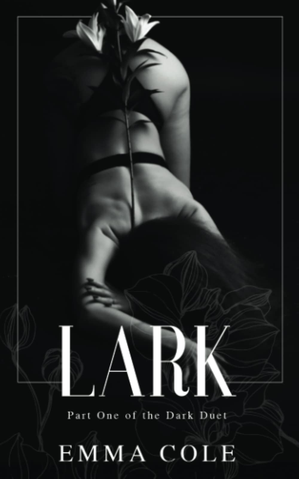 Lark: Book One of the Dark Duet