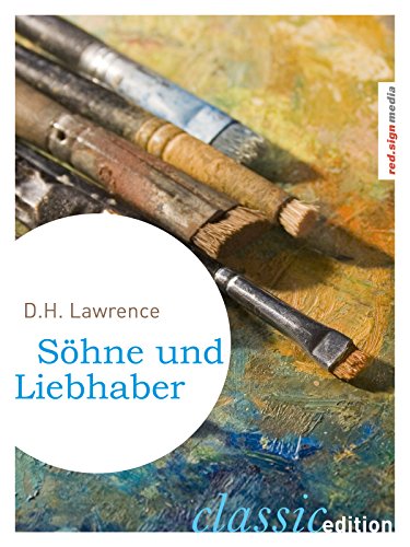Söhne und Liebhaber (German Edition)