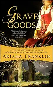 Grave Goods (Mistress of the Art of Death) book cover