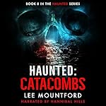 Cover of Haunted: Catacombs