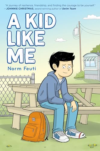 A Kid Like Me: A Graphic Novel