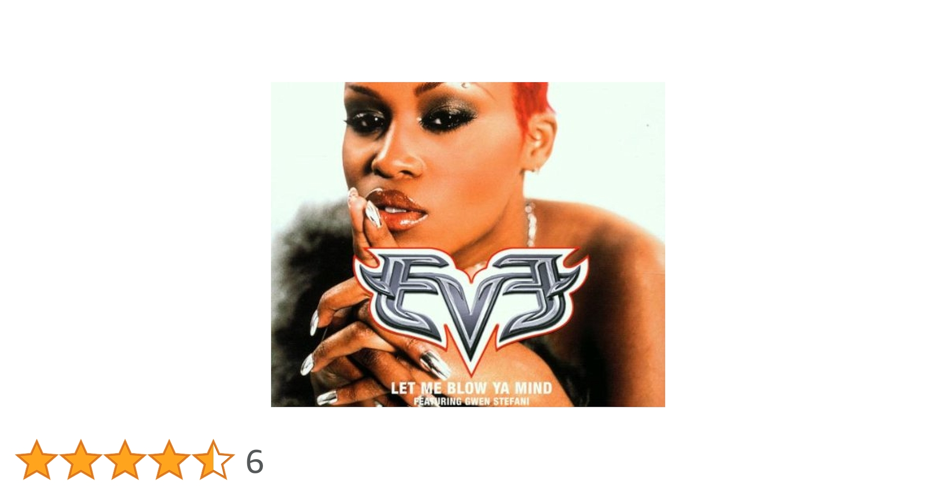 EVE　LET ME BLOW YA MIND　レコード　名曲 EVE / Let Me Blow Ya Mind / That's What It Is (0694975621