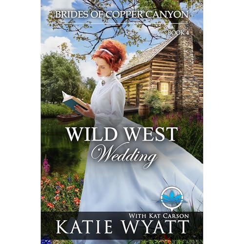Wild West Wedding by Katie Wyatt, Kat Carson episode artwork
