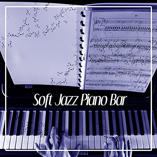 Amazon Music Unlimited - Paris Piano Music Ensemble 『Soft Jazz Piano ...