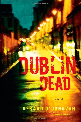 Dublin Dead: A Novel