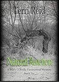 Natural Reaction (Mary O'Reilly Series Book 6)