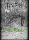 Natural Reaction (Mary O'Reilly... - Terri Reid