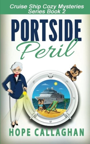 Portside Peril (Millie's Cruise Ship Mysteries)