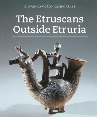 The Etruscans Outside Etruria