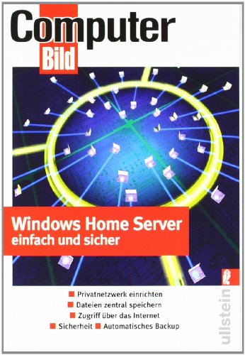 Windows Home Server einfach und sicher