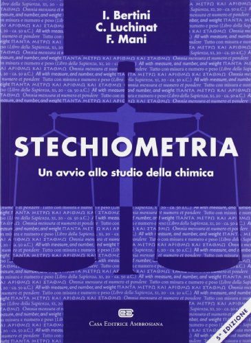 Stechiometria. Un avvio allo studio della chimica