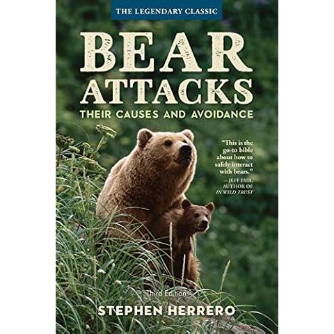 Bear Attacks: Their Causes and Avoidance, 3rd Edition Cover