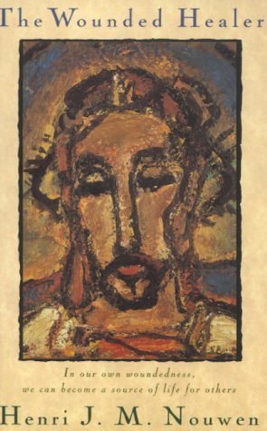Buy The Wounded Healer: Ministry in Contemporary Society : Text Complete and Unabridged โ BookShops.in