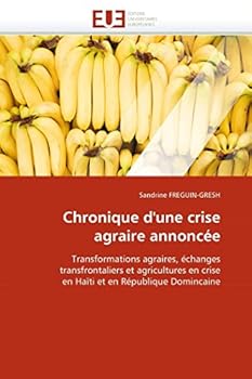 Paperback Chronique d''une Crise Agraire Annoncée [French] Book