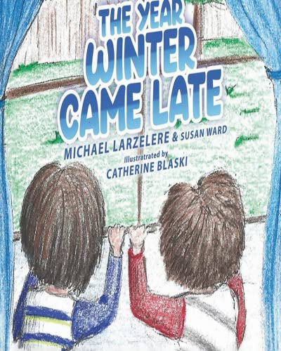 THE YEAR WINTER CAME LATE: Where is Snowtown's Winter Season (The Year of the Late Seasons)