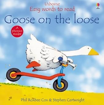 Goose On The Loose (Usborne Easy Words to Read S.)
