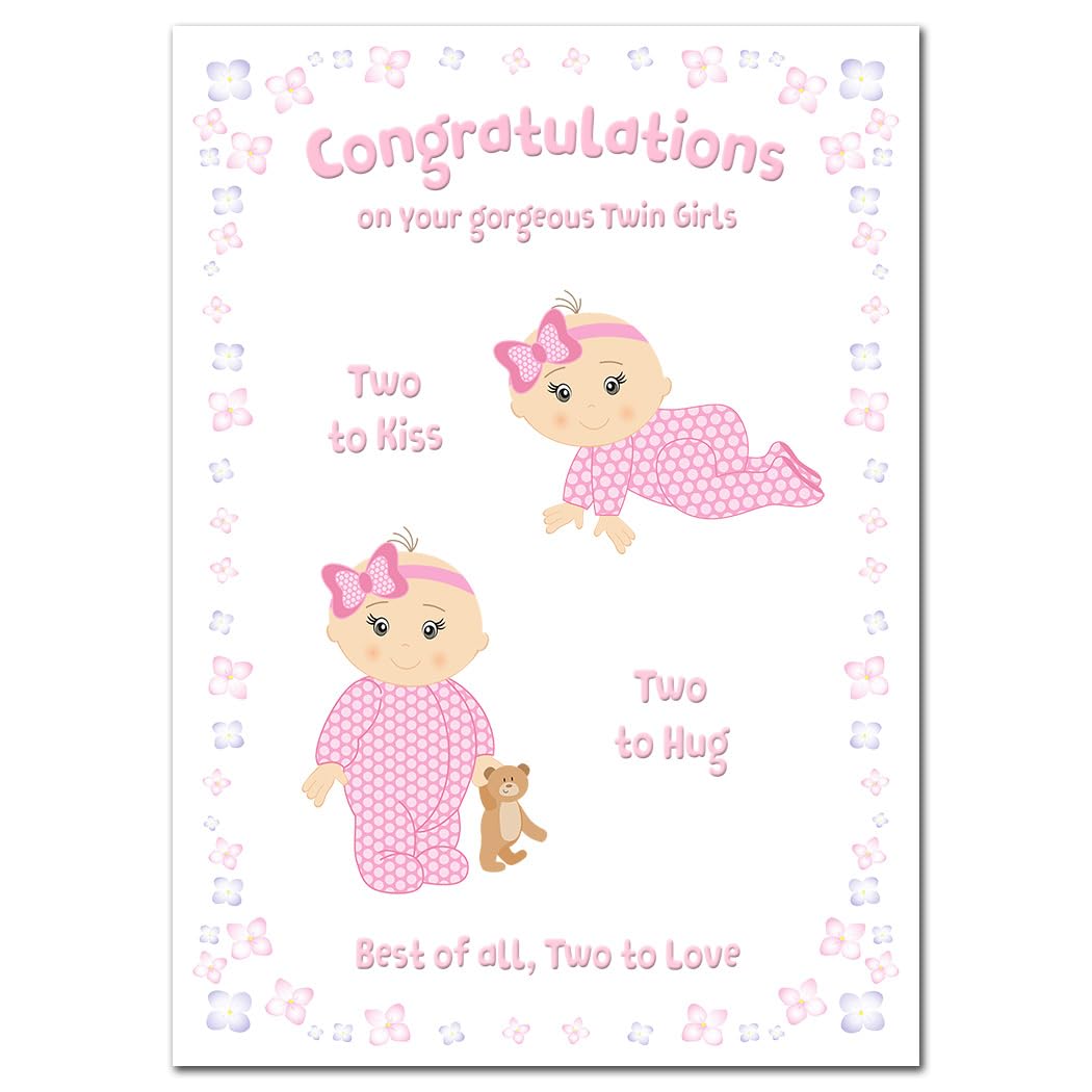 Extra Large Newborn Twin Baby Girl Card - New Twins Baby Girls Congrats - Congratulations on Birth of Gorgeous Sisters - Quality Greeting - A4 XL size - Special Keepsake Good Wishes with Poem Verse