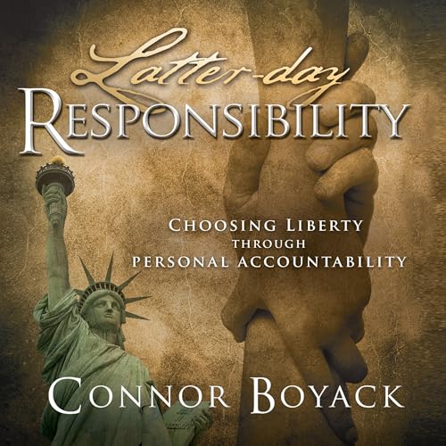 Latter-day Responsibility by Connor Boyack episode artwork