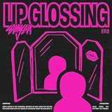 LIP GLOSSING