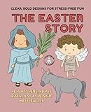 The Easter Story Colouring Book - Easter Colouring Cook - He Is Risen - The Easter Story