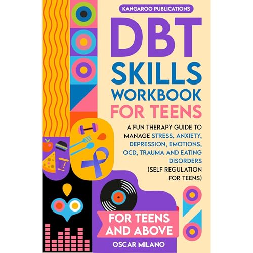 DBT Skills Workbook for Teens by Kangaroo Publications, Oscar Milano episode artwork