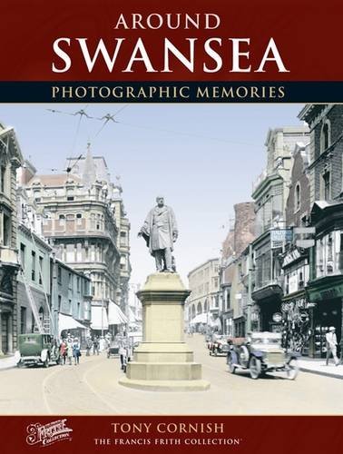 Swansea (Photographic Memories)
