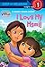 I Love My Mami! (Dora the Explorer) (Step into Reading)