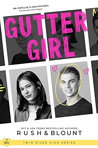 Gutter Girl (Twin River High Book 1)