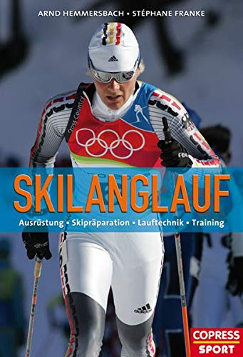 Skilanglauf – Skating und klassischer Stil: Ausrüstung, Technik, Training Skilanglauf – Skating und klassischer Stil: Ausrüstung, Technik, Training
