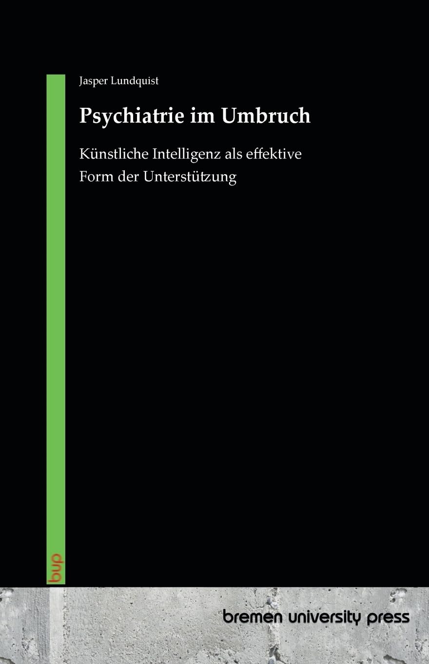 Psychiatrie im Umbruch: Künstliche Intelligenz als effektive Form der Unterstützung