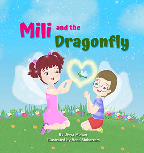 Télécharger Mili and the Dragonfly: Empathy Book (English Edition) PDF Ebook En Ligne