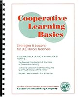 Cooperative Learning Basics: Strategies 7 Lessons for U. S. History Teachers 156696086X Book Cover