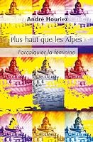 Plus haut que les Alpes: Forcalquier la féminine 2414533641 Book Cover