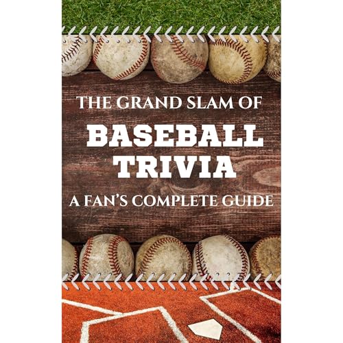 The Grand Slam of Baseball Trivia by Charlie Bradford episode artwork