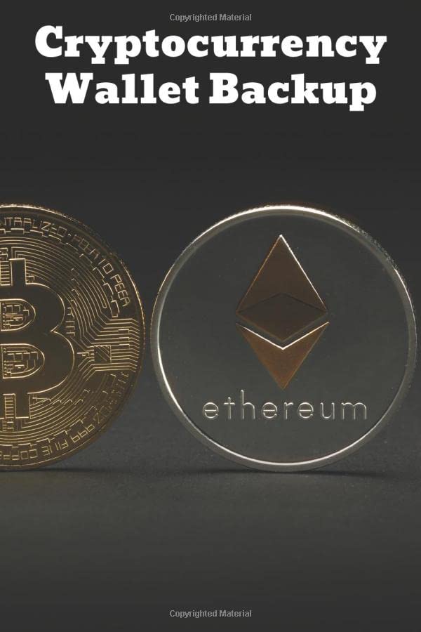 Cryptocurrency 12 And 24 Words Phrase Wallet Backup: Protect Your Bitcoins And Altcoins Keys With This Journal, 6x9in (100 pages)