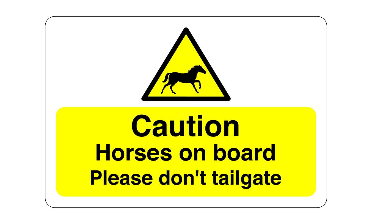Safety First Display Ltd Yellow Caution Horses On Board Please Don't Tailgate Sign - High Tack Self-Adhesive Sticker (400Mm X 300Mm) Viewing Distance Within 14M.