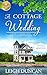 A Cottage Wedding: A Heart's Landing Novel from Hallmark Publishing