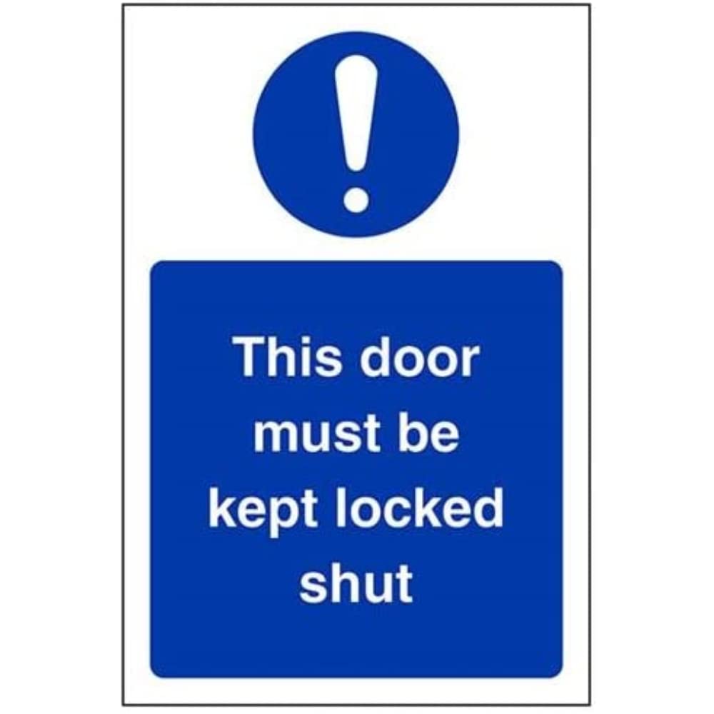 V Safety This Door Must Be Kept Locked Shut Sign - Portrait - 100mm x 150mm - Self Adhesive Vinyl