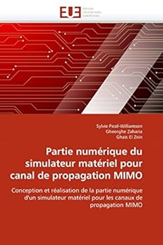 Paperback Partie numérique du simulateur matériel pour canal de propagation mimo [French] Book